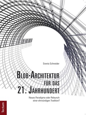 cover image of Blob-Architektur für das 21. Jahrhundert